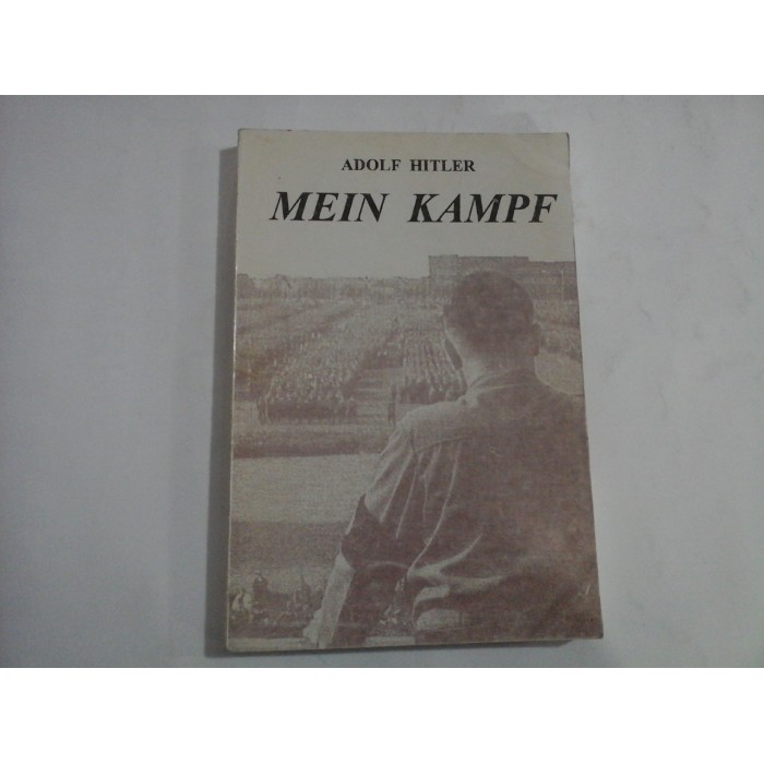 MEIN KAMPF - LUPTA MEA - ADOLF HITLER - VOLUMUL 2